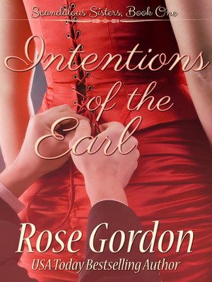 Intentions of the Earl by Rose Gordon